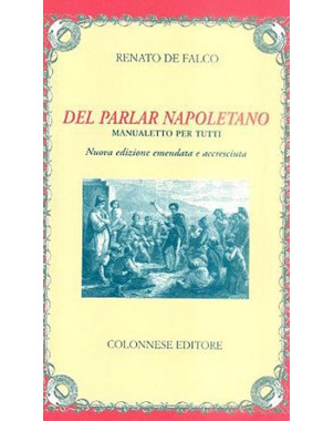 Del Parlar Napoletano, manualetto per tutti