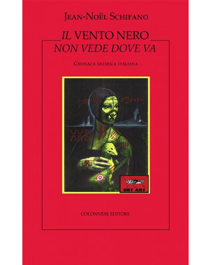 Il vento nero non vede dove va