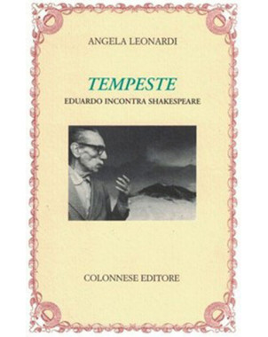 Tempeste, Eduardo incontra Shakespeare